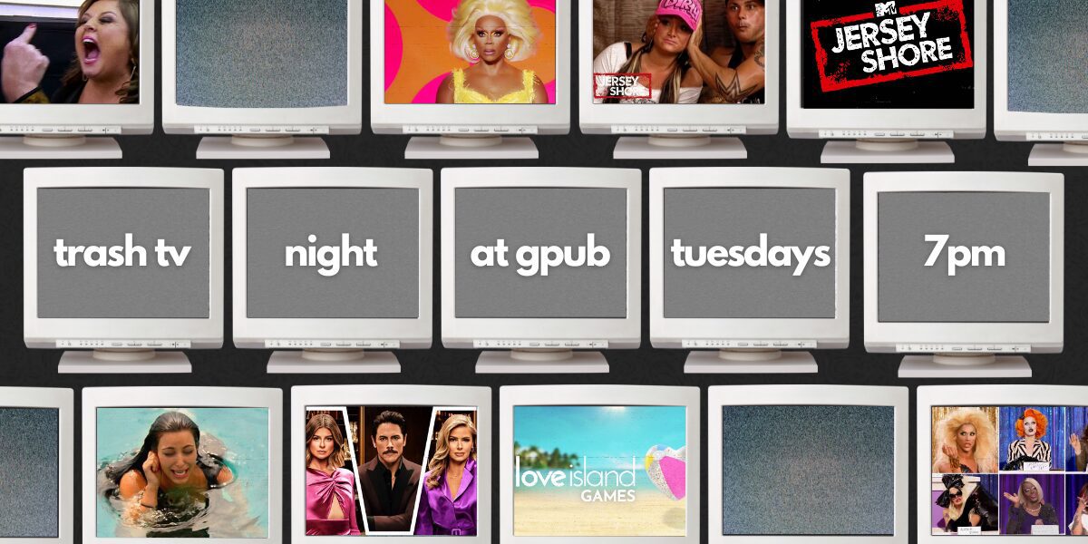 Trash TV Tuesday