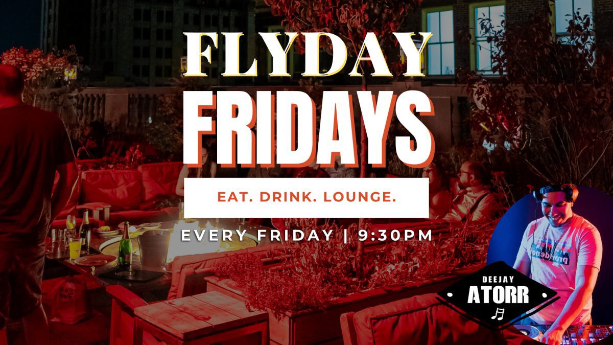 Fly Day Fridays