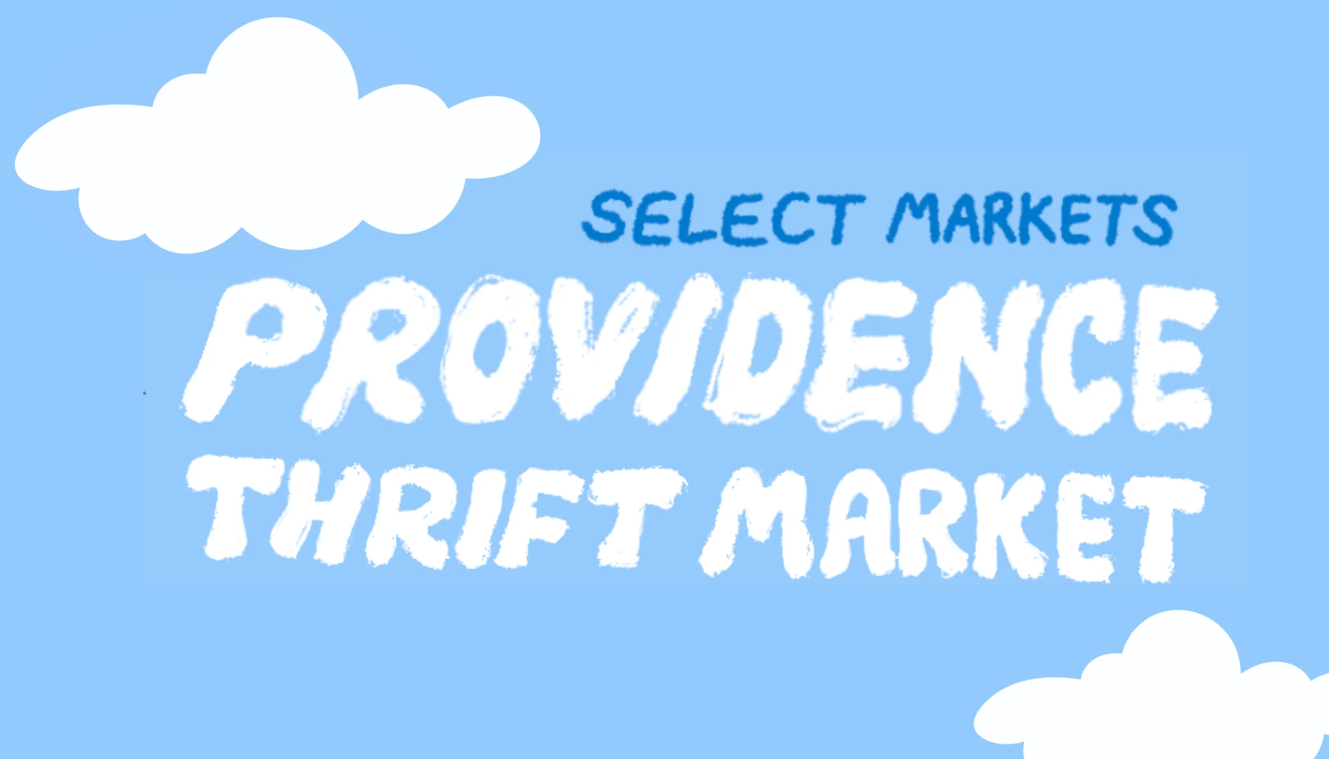 Select Markets: Providence Thrift Market