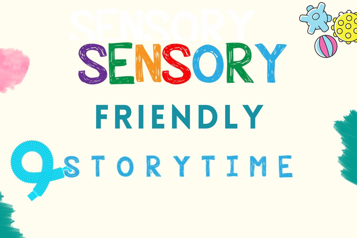 Sensory Friendly Storytime!