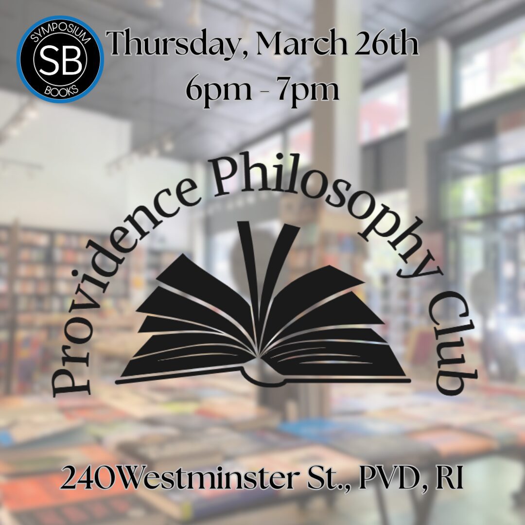 Providence Philosophy Club’s Monthly Meetup!