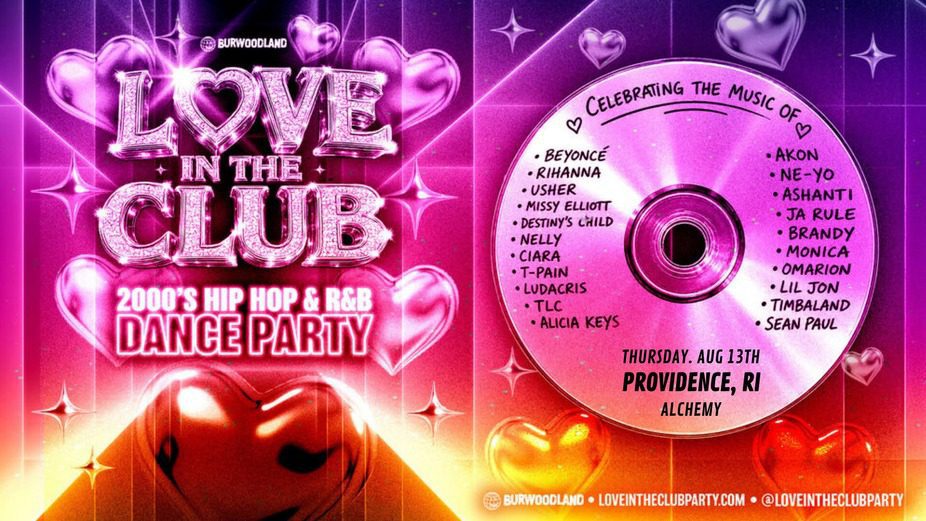 Love In The Club: 2000s Hip Hop & R&B Dance Party