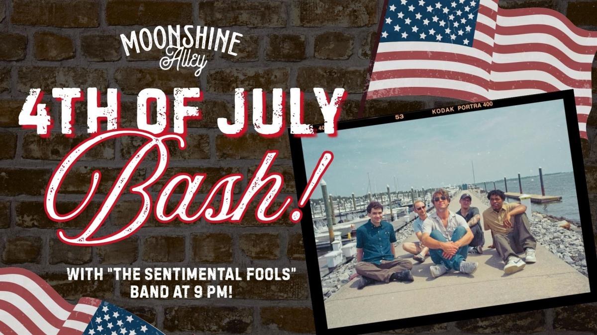 4th of July Bash with The Sentimental Fools Band!
