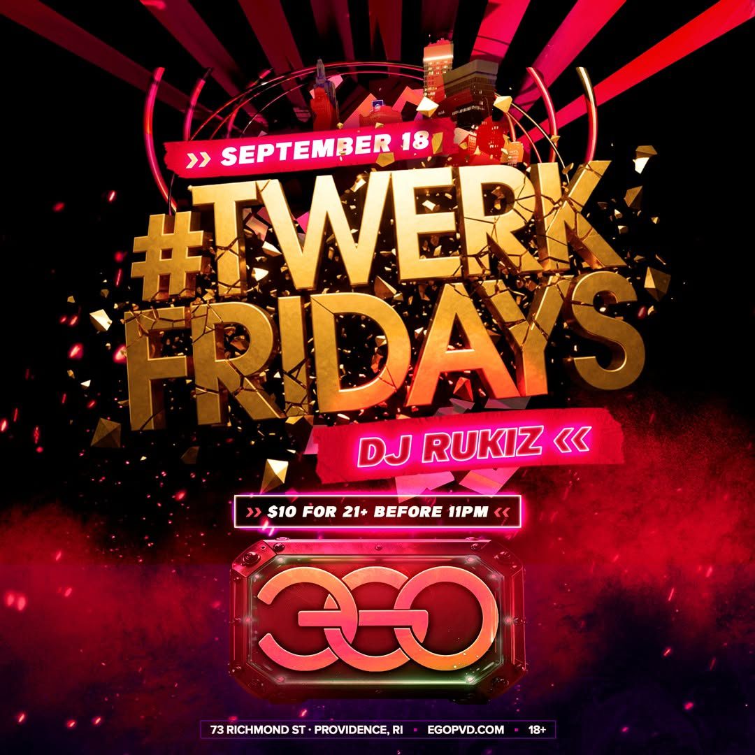 Twerk Fridays