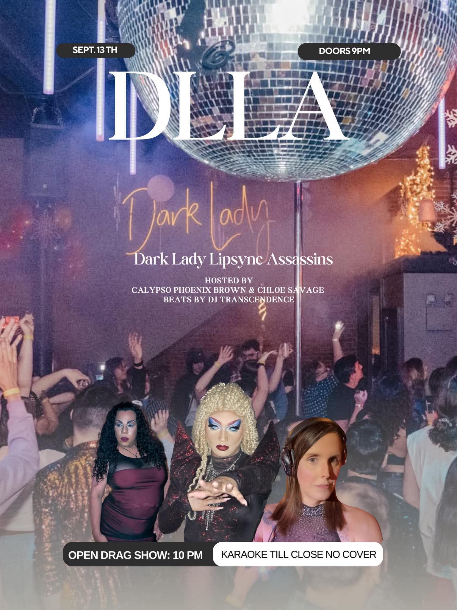 DLLA: Dark Lady Lipsync Assassins