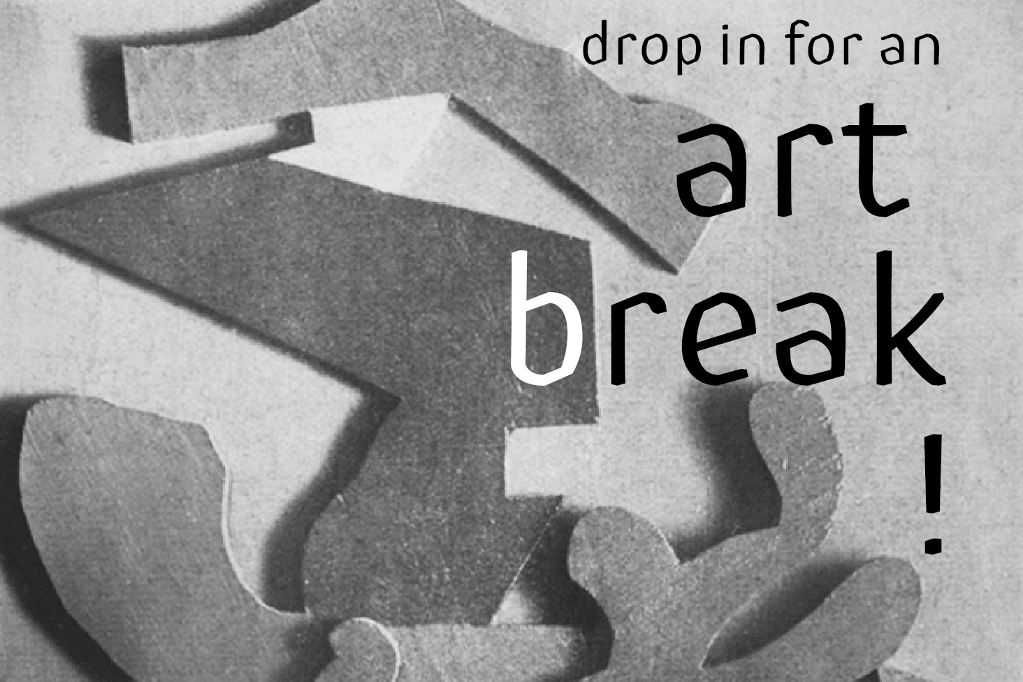 “Time to Take an Art Break”