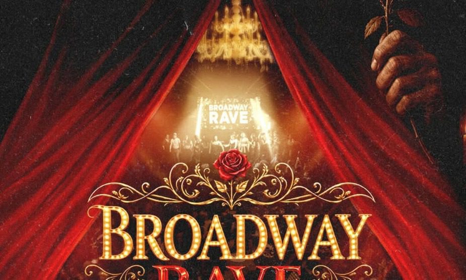 Broadway Rave