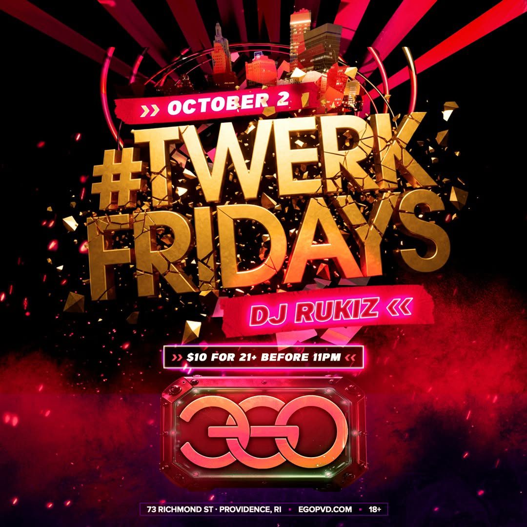 Twerk Fridays