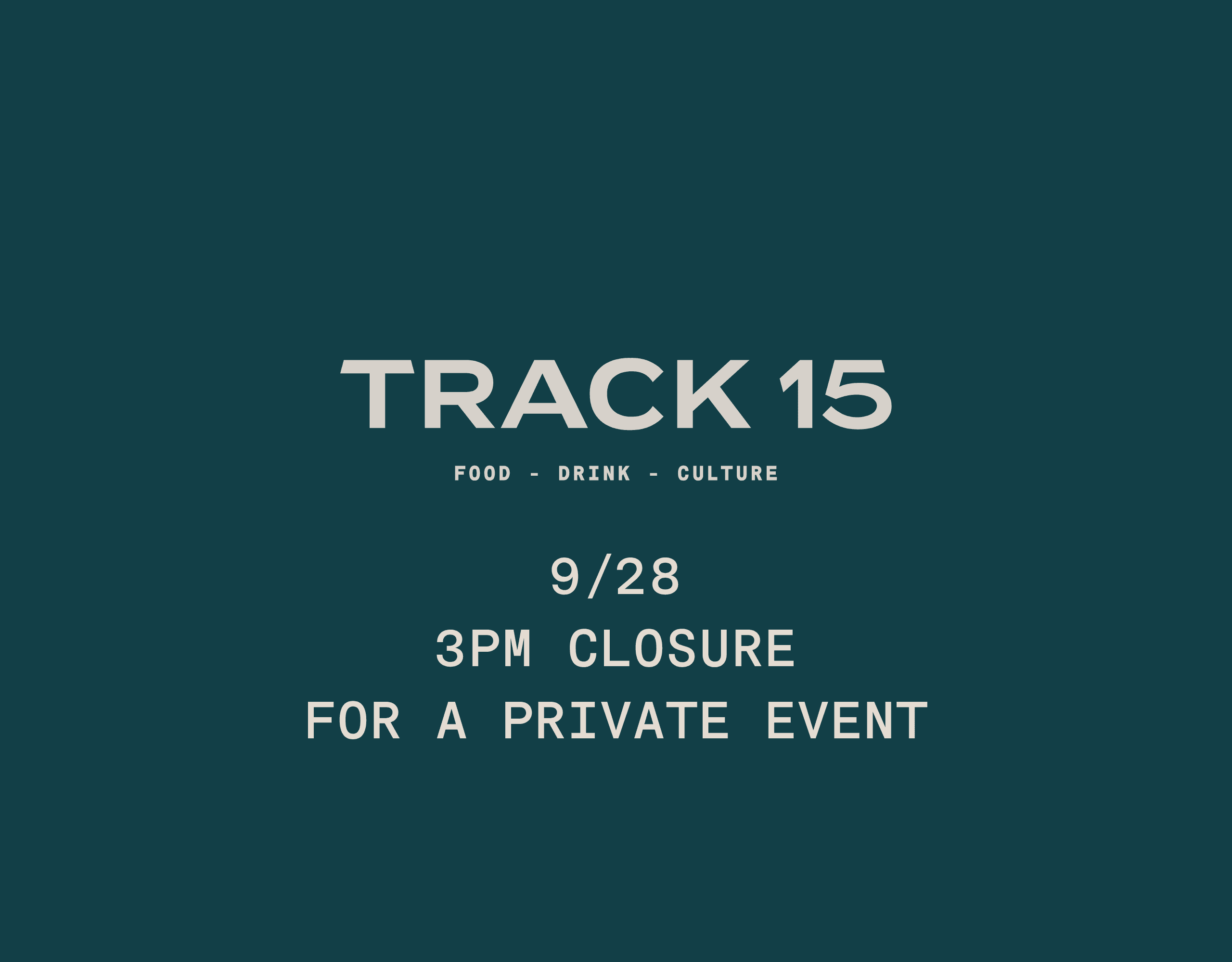 SEPT. 28 CLOSURE AT 3PM