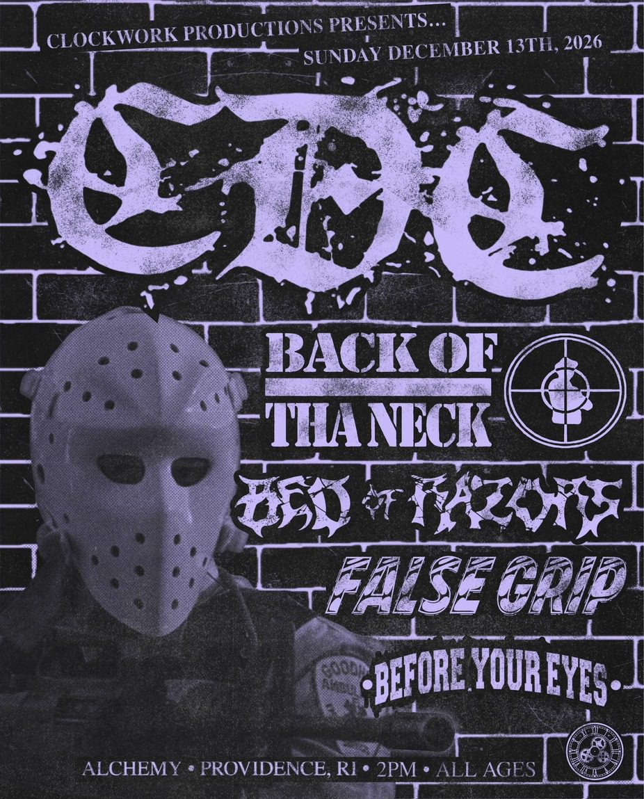 CDC, Back Of Tha Neck, Bed Of Razors, False Grip, Before Your Eyes